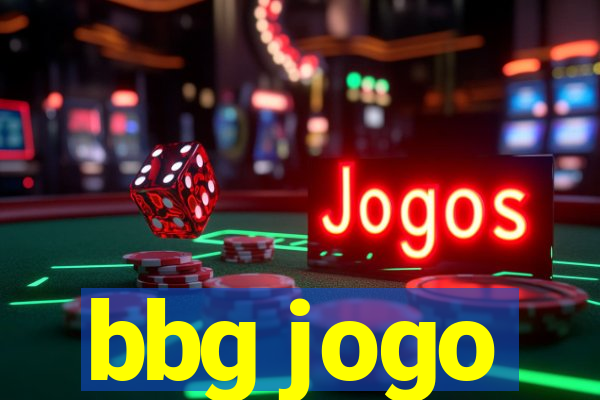 bbg jogo